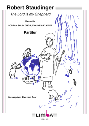 Robert Staudinger - The Lord is my Shepherd (Partitur/Klavierauszug)