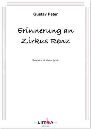 Erinnerung an Zirkus Renz (Klavier)