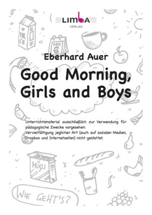 Eberhard Auer - Good Morning, Girls and Boys