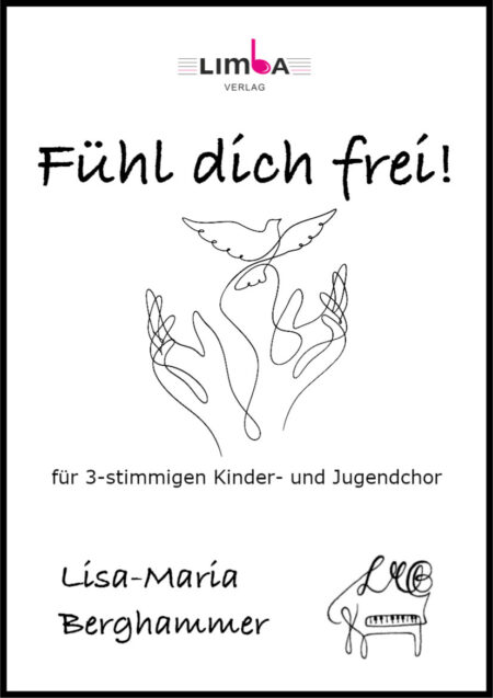 Lisa-Maria Berghammer - Fühl dich frei!