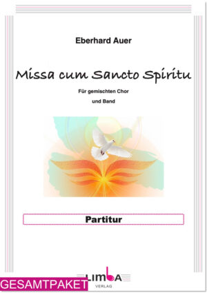 Eberhard Auer - Missa cum Sancto Spiritu (Gesamtpaket)